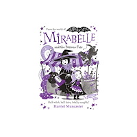 Oxford University Press Mirabelle and the Potions Fair: Magic and mischief from the bestselling creator of Isadora Moon! (häftad, eng)
