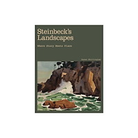 Workman Publishing Steinbeck's Landscapes (inbunden, eng)