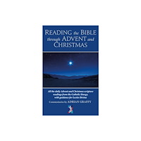 Darton, Longman & Todd Ltd Reading the Bible through Advent and Christmas (häftad, eng)