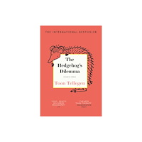 Pushkin Press The Hedgehog’s Dilemma (häftad, eng)