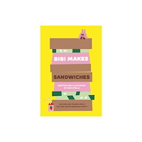 Smith Street Books Bibi Makes Sandwiches (häftad, eng)