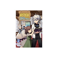 Seven Seas Entertainment, LLC Chronicles of an Aristocrat Reborn in Another World (Light Novel) Vol. 3 (häftad, eng)