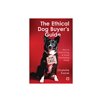 5M Books Ltd The Ethical Dog Buyer’s Guide (häftad, eng)