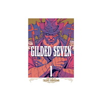 Seven Seas Entertainment, LLC Gilded Seven Vol. 1 (häftad, eng)