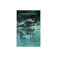 John Murray Press Sly and Mighty (häftad, eng)