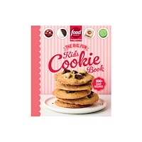 Hearst Home Books Food Network Magazine The Big, Fun Kids Cookie Book (Food Network Magazine's Kids Cookbooks) (inbunden, eng)