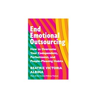 Headline Publishing Group End Emotional Outsourcing (häftad, eng)