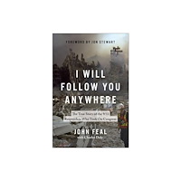 BenBella Books I Will Follow You Anywhere (inbunden, eng)