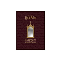 Titan Books Ltd Artifacts of the Wizarding World (inbunden, eng)