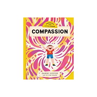 Affirm Press Handbooks for Little Humans: Compassion (inbunden, eng)