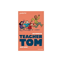 Oxford University Press Readerful Independent Library: Level 16: Teacher Tom (häftad, eng)