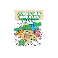 GMC Publications Cute Cozy Coloring: Dinos & Friends (häftad, eng)