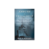 Stackpole Books Ambush at Vella Gulf (inbunden, eng)