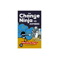 Practical Inspiration Publishing The Change Ninja vs Zombies (häftad, eng)