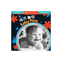 Barefoot Books, Incorporated Baby Play (Bilingual Korean & English) (bok, board book, kor)