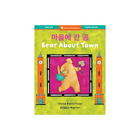 Barefoot Books, Incorporated Bear About Town (Bilingual Korean & English) (häftad, kor)