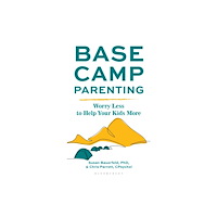 Bloomsbury Publishing PLC Base Camp Parenting (inbunden, eng)