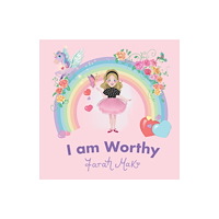 Hardie Grant Media I Am Worthy (inbunden, eng)