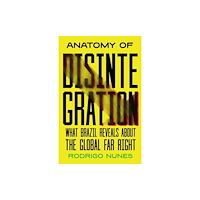 Haymarket Books Anatomy of Disintegration (häftad, eng)