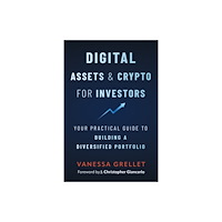 John Wiley & Sons Inc Digital Assets and Crypto for Investors (inbunden, eng)