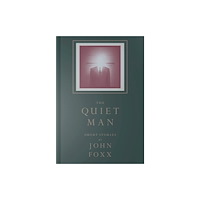 Essential Works Ltd The Quiet Man (inbunden, eng)