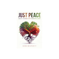 Austin Macauley Publishers LLC Just Peace (häftad, eng)