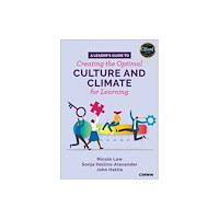 Sage publications inc A Leader's Guide to Creating the Optimal Culture and Climate for Learning (häftad, eng)