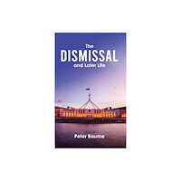Austin Macauley Publishers The Dismissal and Later Life (häftad, eng)