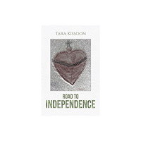 Austin Macauley Publishers Road to Independence (häftad, eng)