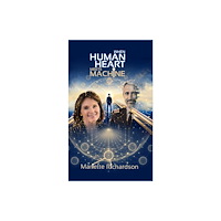 Chronos Publishing When Human Heart Meets Machine (häftad, eng)