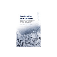 Edinburgh university press Predication and Genesis (häftad, eng)