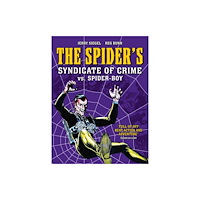 Rebellion Publishing Ltd. Spider's Syndicate of Crime vs. Spider-Boy (häftad, eng)