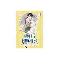 Seven Seas Entertainment, LLC Wolf's Daughter: A Werewolf's Tale Vol. 4 (häftad, eng)