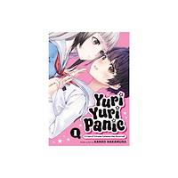 Seven Seas Entertainment, LLC Yuri Yuri Panic: A Case of Extreme Cuteness Has Occurred! Vol. 1 (häftad, eng)