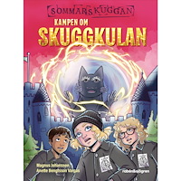 Magnus Johansson Kampen om Skuggkulan (inbunden)