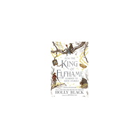 Holly Black How the King of Elfhame Learned to Hate Stories (häftad, eng)