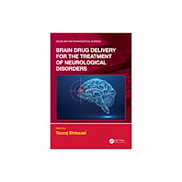 Taylor & francis ltd Brain Drug Delivery for the Treatment of Neurological Disorders (inbunden, eng)