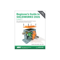 SDC Publications Beginner's Guide to SOLIDWORKS 2026 - Level I (häftad, eng)