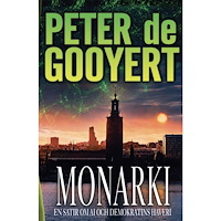 Peter de Gooyert Monarki (inbunden)