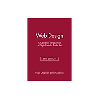 John Wiley & Sons Inc Web Design – A Complete Introduction + Digital Media Tools 3e Set (häftad, eng)