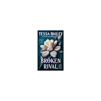 Tessa Bailey Broken Rival (pocket, eng)