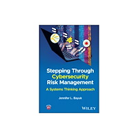 John Wiley & Sons Inc Stepping Through Cybersecurity Risk Management: A Systems Thinking Approach (inbunden, eng)