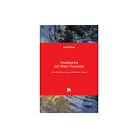 IntechOpen Desalination and Water Treatment (inbunden, eng)