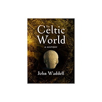 Four Courts Press Ltd The Celtic World (inbunden, eng)