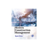 Arcler Press Modern Construction Management (häftad, eng)