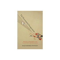 University of Hawai'i Press The Excremental Imagination (inbunden, eng)
