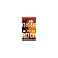 Christopher Reich The Tourists (häftad, eng)