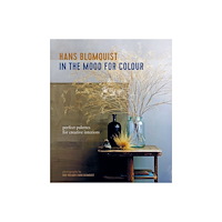 Hans Blomquist In the Mood for Colour (inbunden, eng)