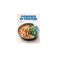 Hardie Grant Books The Powered by Protein Cookbook (inbunden, eng)