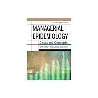 Health Administration Press Managerial Epidemiology (inbunden, eng)